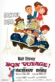 Счастливого пути! (Bon Voyage!, 1962)