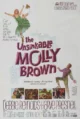 Непотопляемая Молли Браун (The Unsinkable Molly Brown, 1964)